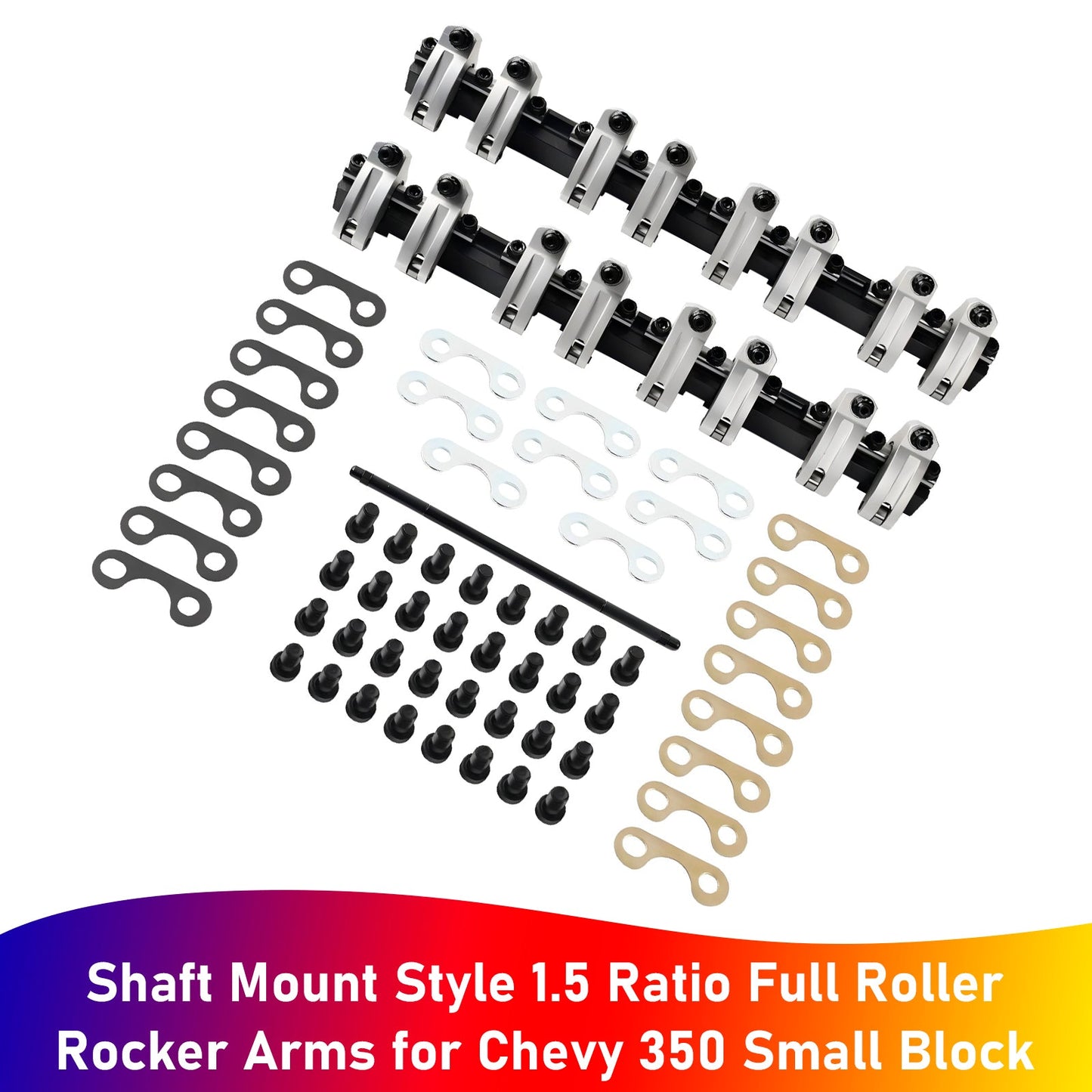 Chevy 350 Small Block Shaft Mount Style 1.5 Ratio Full Roller Rocker Arms