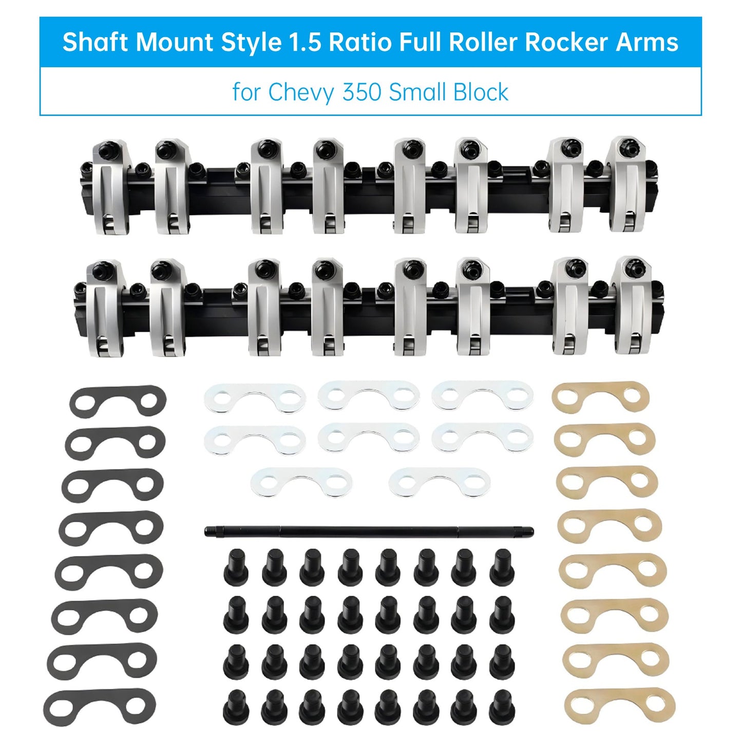 Chevy 350 Small Block Shaft Mount Style 1.5 Ratio Full Roller Rocker Arms