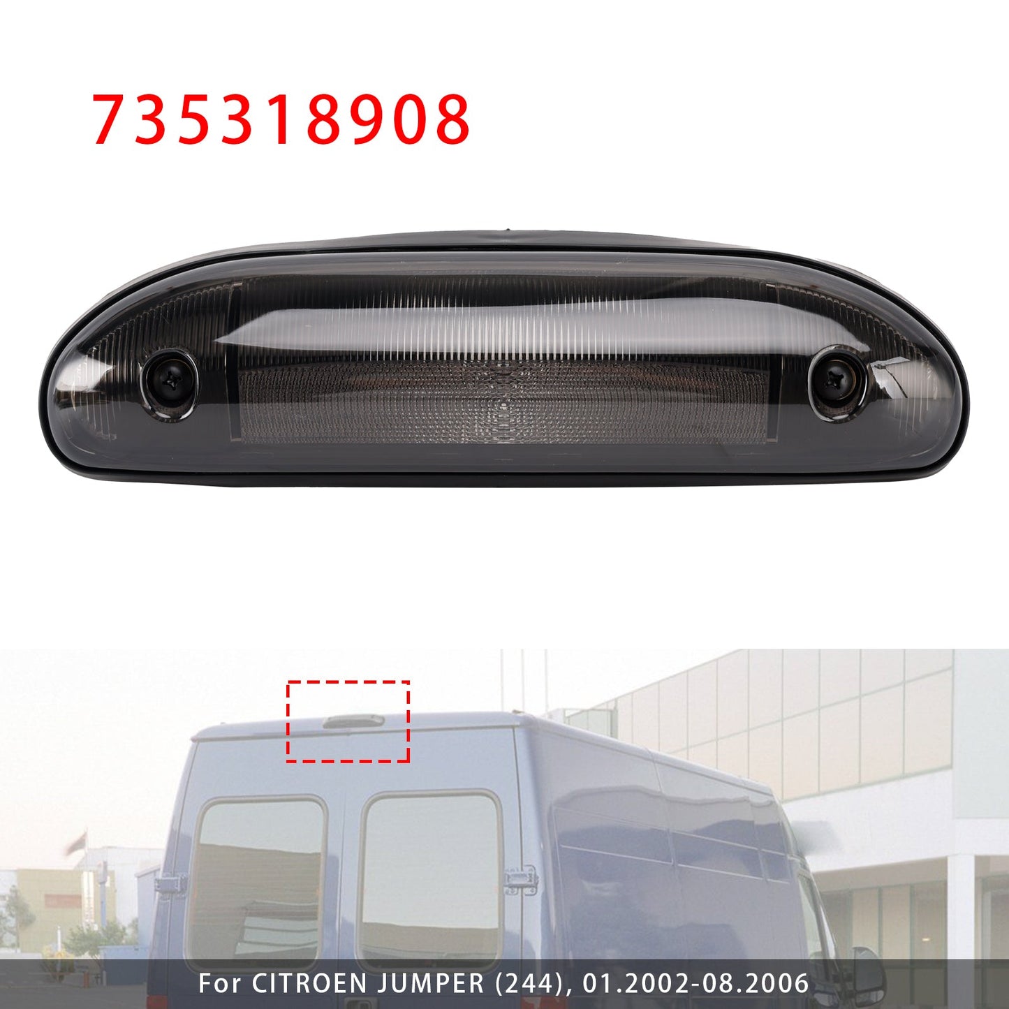 2002-2006 FIAT DUCATO(244) 735318908 LED Third Brake Light Stop Lamp