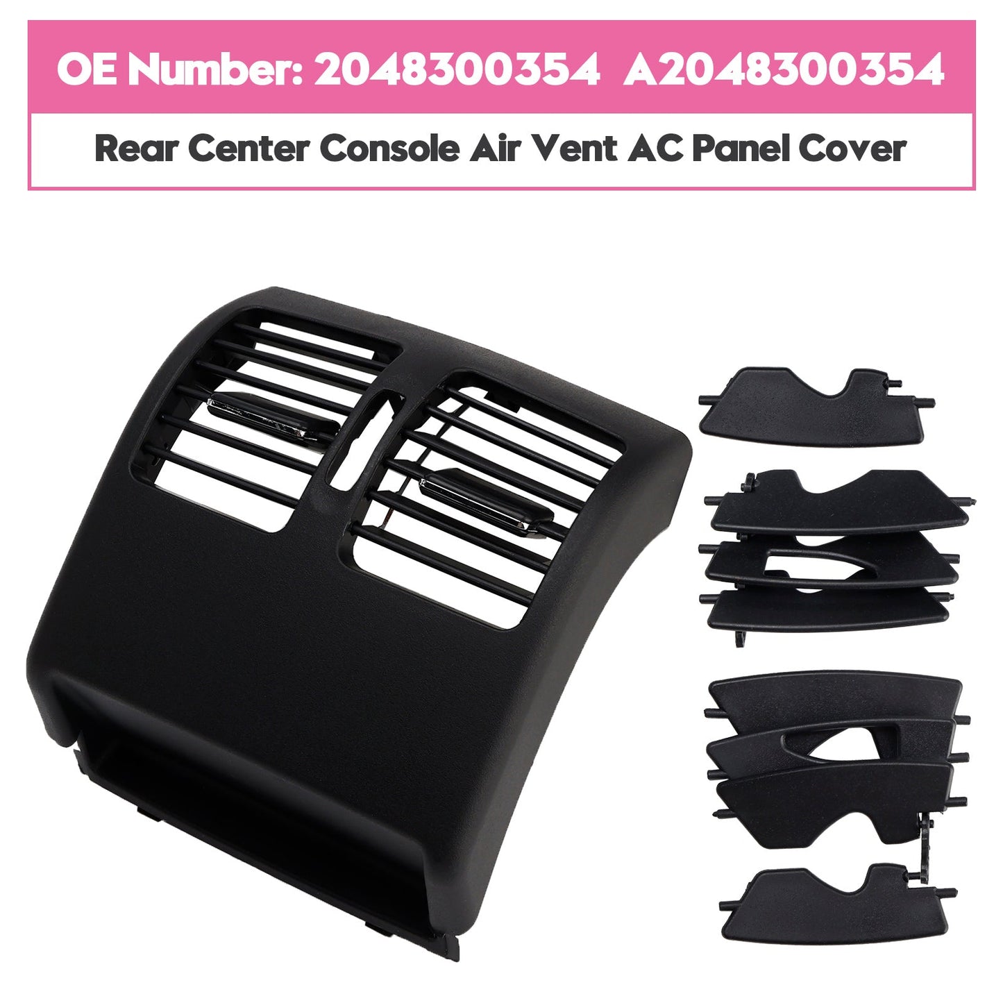 2007-2014 Benz C-Class W204 2048300354 Rear Center Console Air Vent AC Panel Cover Black
