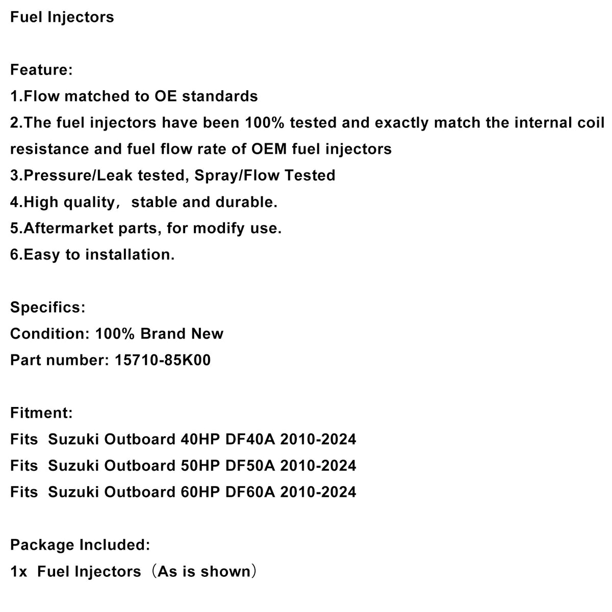 DF40A DF50A DF60A Outboard Suzuki 15710-85K00 Fuel Injectors