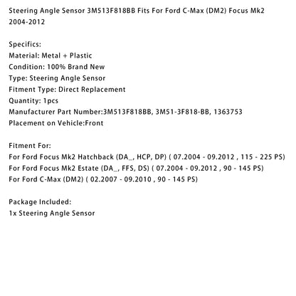 2004-2012 C-Max (DM2) Focus Mk2 Ford 3M513F818BB Steering Angle Sensor