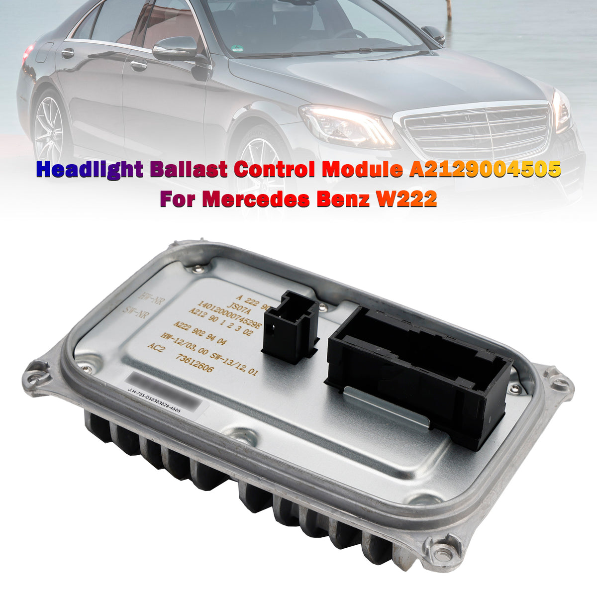 W222 Mercedes Benz A2129004505 Headlight Ballast Control Module