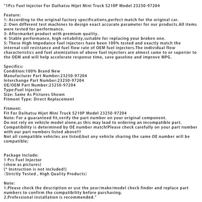 Daihatsu Hijet Mini Truck S210P Model 23250-97204 1Pcs Fuel Injector