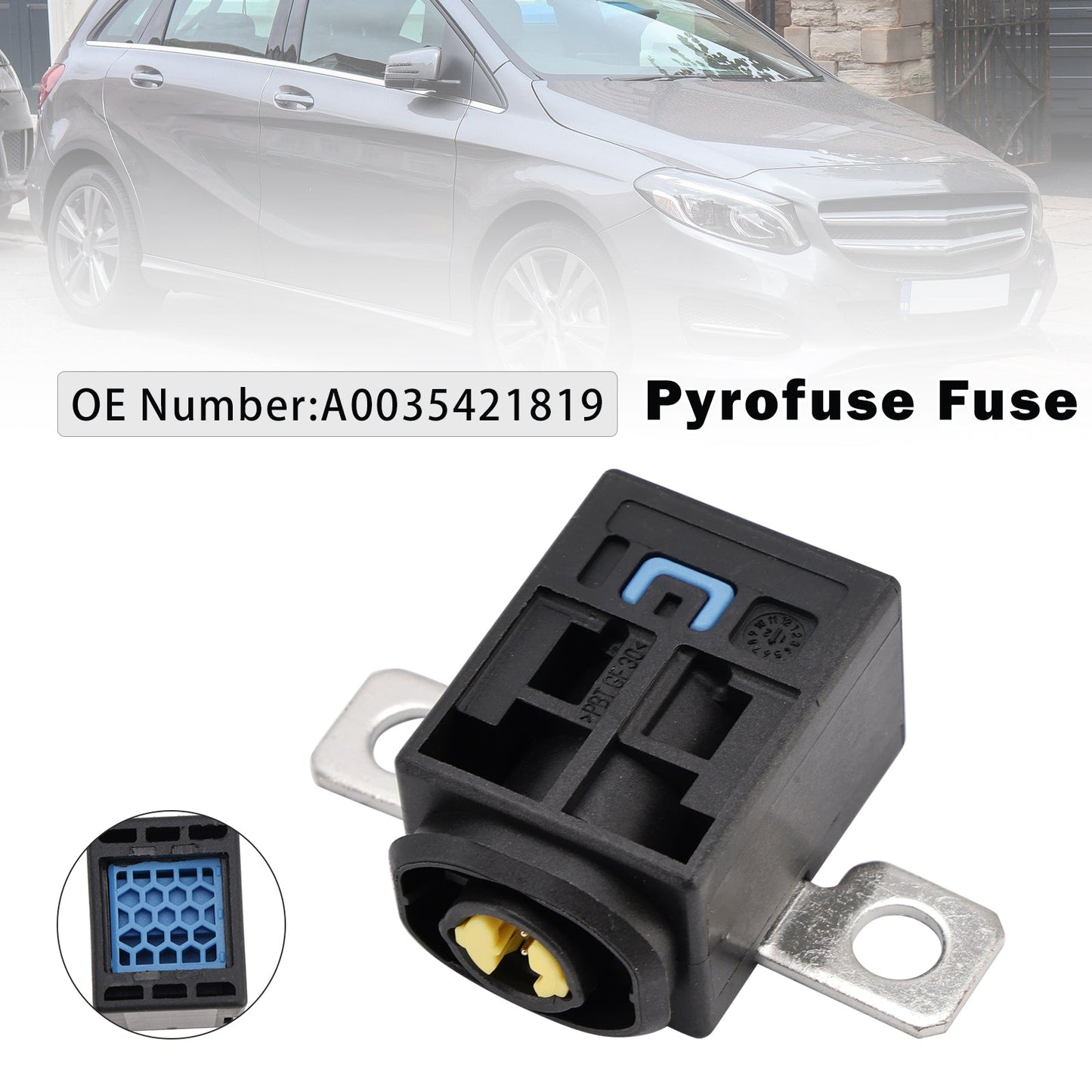 11-18 Mercedes-Benz B-Class W246/W242 A0035421819 Pyrofuse Fuse