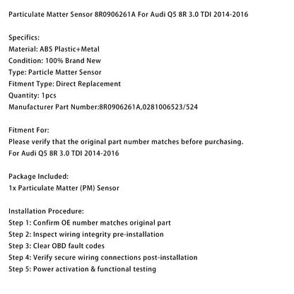 2014-2016 Audi Q5 8R 3.0 TDI Particulate Matter Sensor 8R0906261A