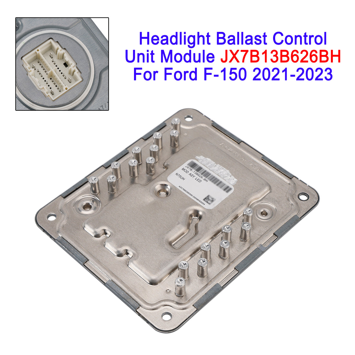 2021-2023 Ford F-150 Headlight Ballast Control Unit Module JX7B13B626BH