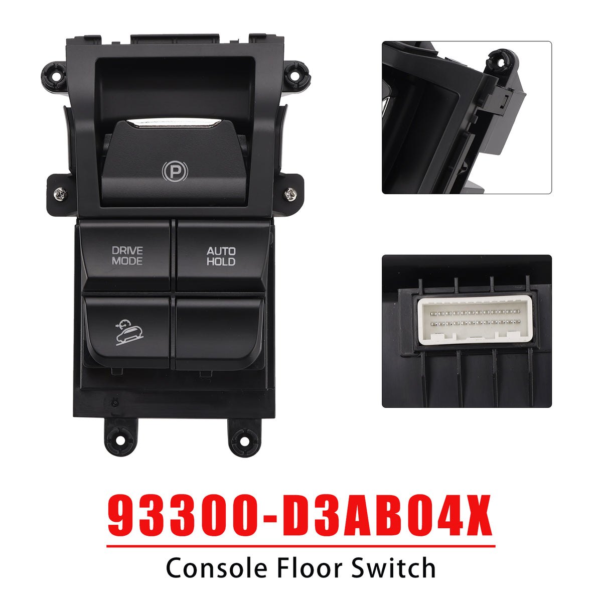 2019-2021 Tucson Hyundai 93300-D3AB04X Console Floor Switch