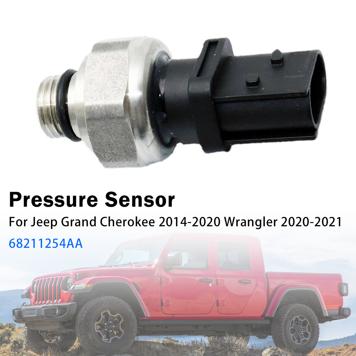 2014-2020 Jeep Grand Cherokee/2020-2021 Wrangler 68211254AA Pressure Sensor