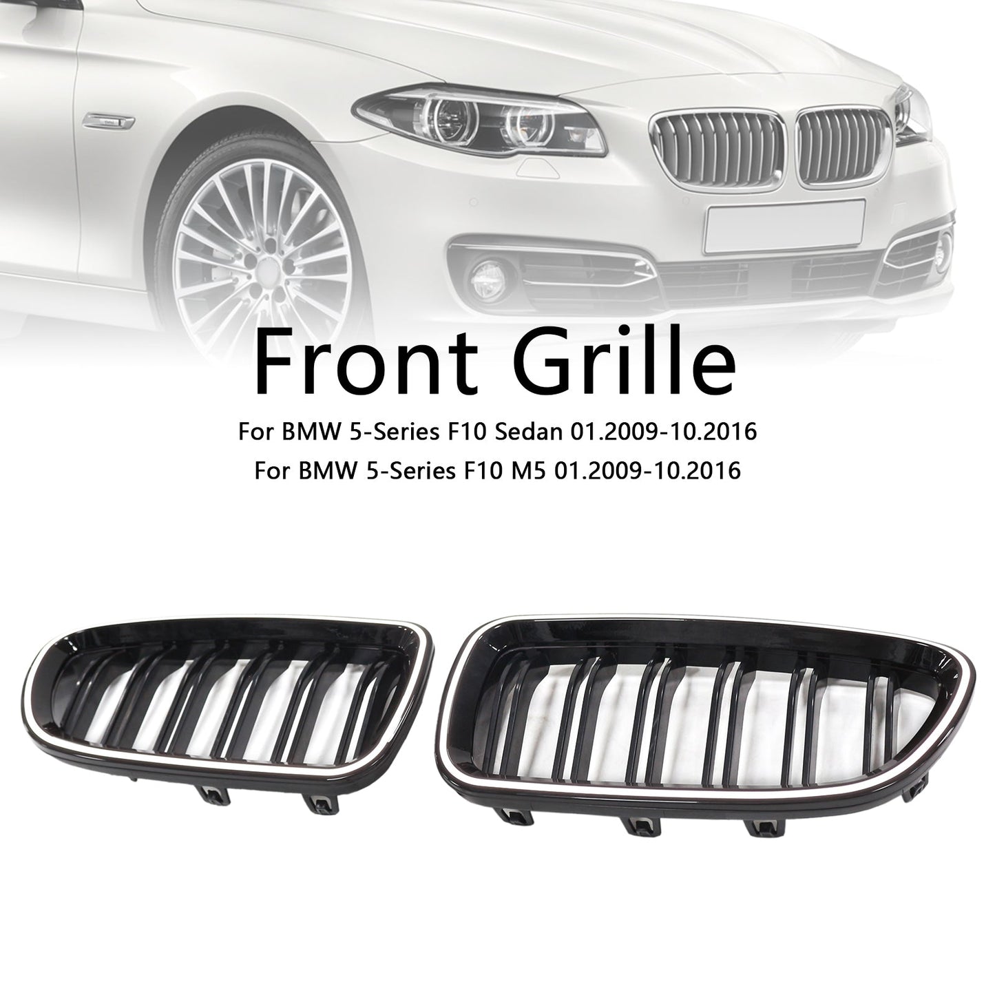 01.2009-10.2016 BMW 5-Series F10 Kidney Bumper Grill Grille Gloss Black 51137203649 51137203650