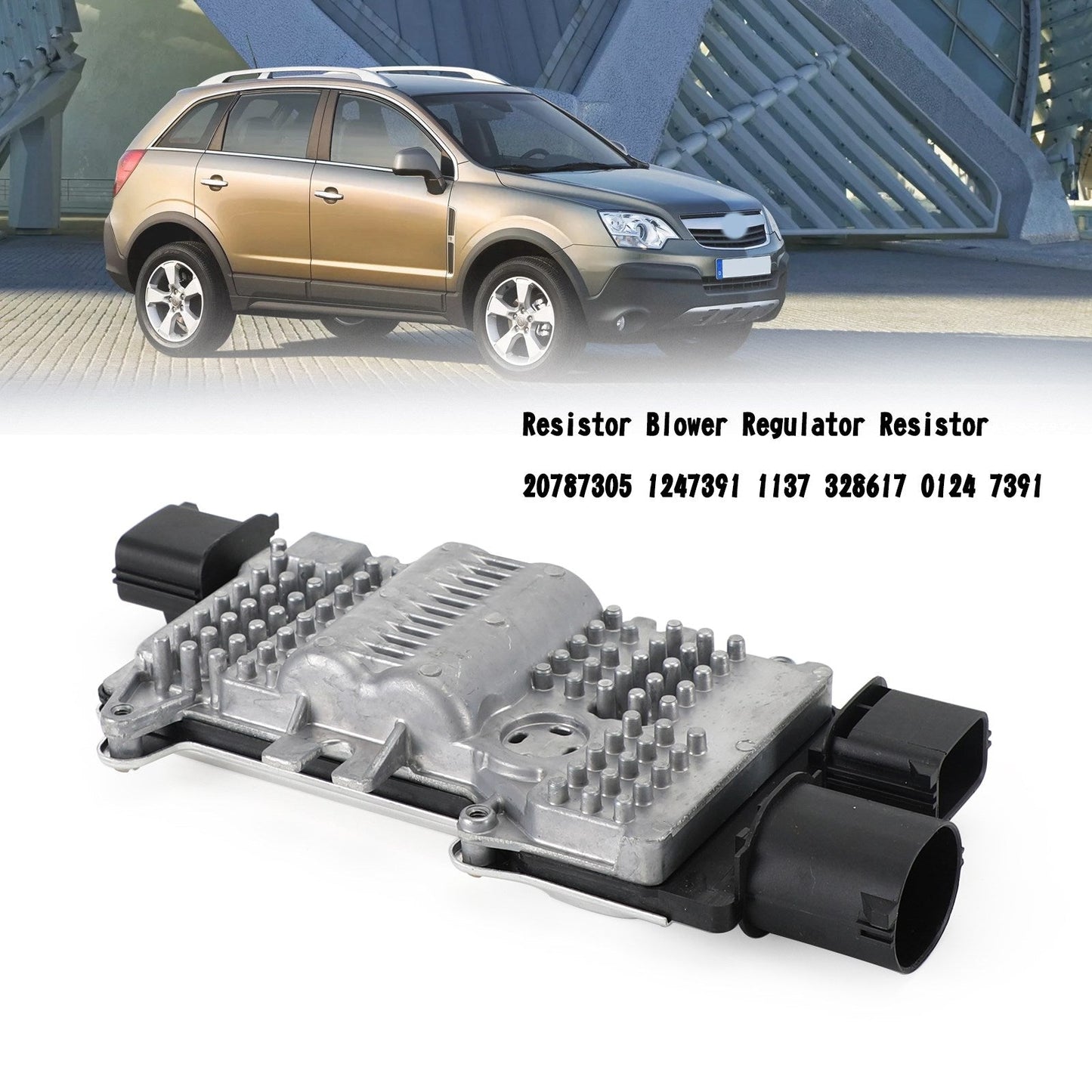 Chevrolet Captiva-Opel Antara 2.2d- Résistance de régulateur de ventilateur 20787305 1247391 01247391 1137328617