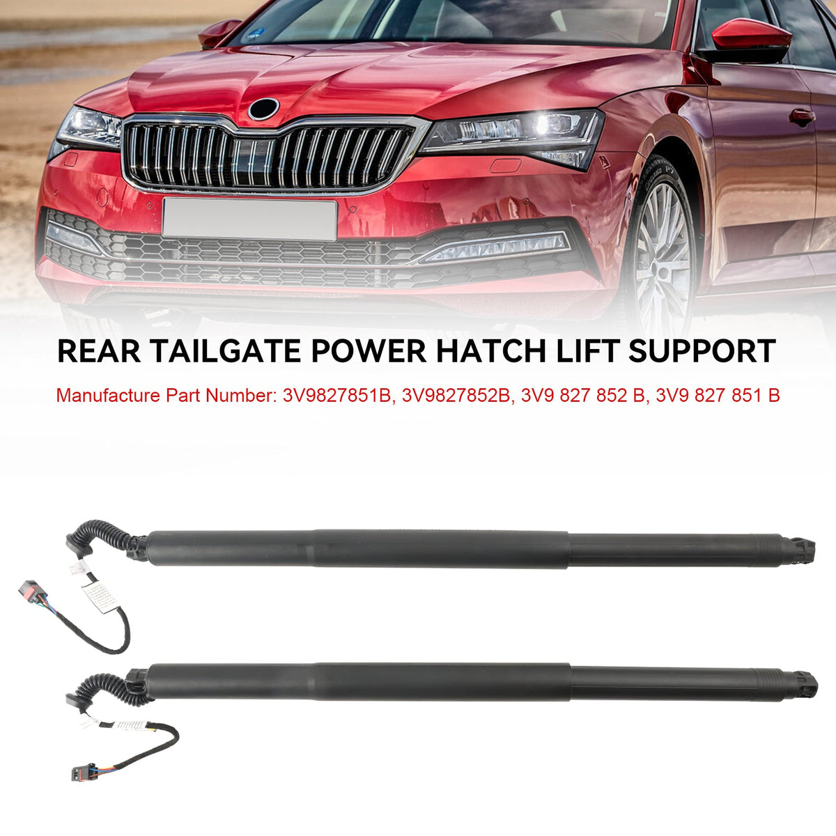 2015-2020 Skoda Superb MKIII 3V5 3V9827851B Electric Tailgate Gas Struts