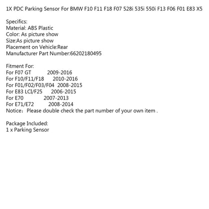 1X PDC Parking Sensor For BMW F10 F11 F18 F07 528i 535i 550i F13 F06 F01 E83 X5