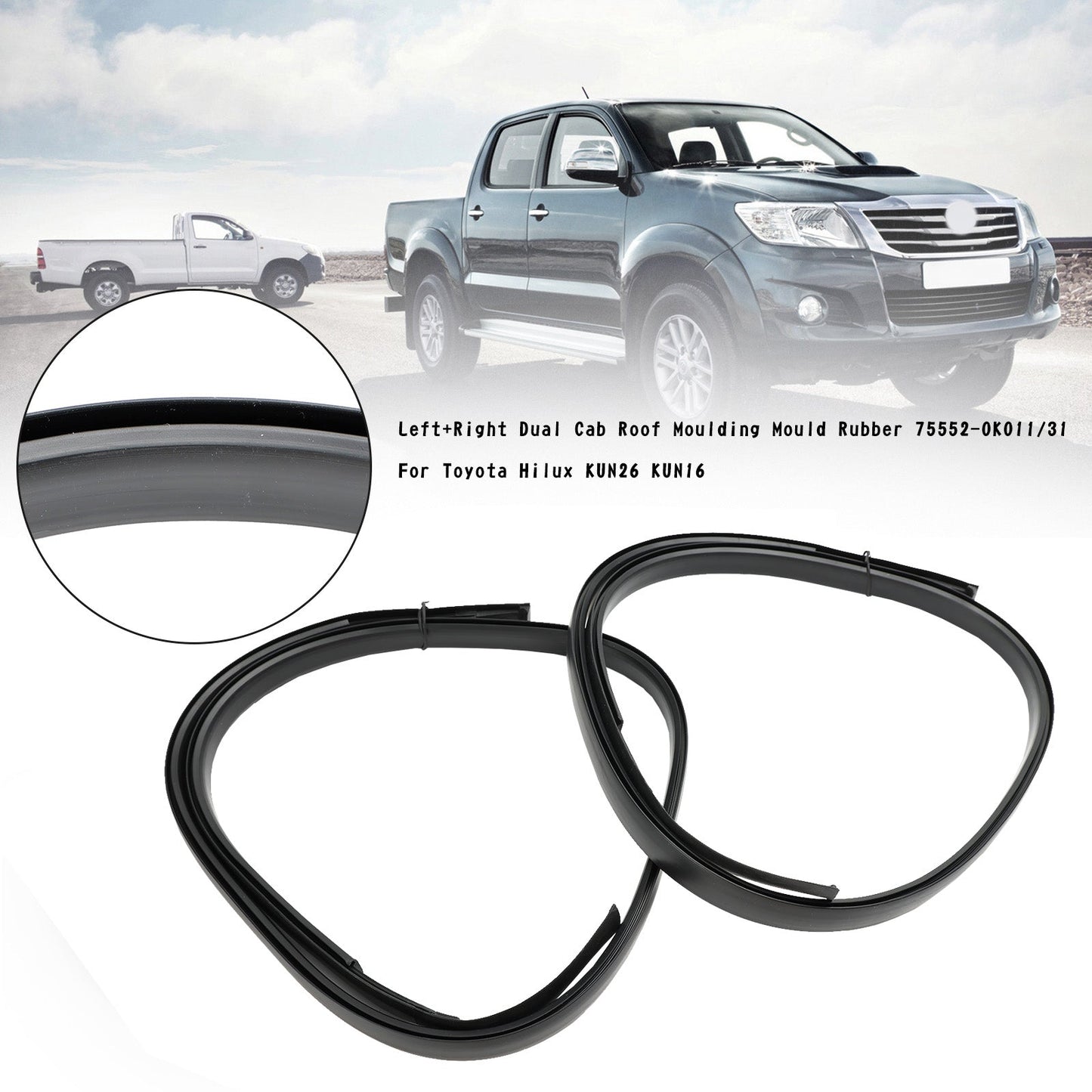 Moulure de toit en caoutchouc pour cabine double Toyota Hilux KUN26 KUN16 75552-0K011/31