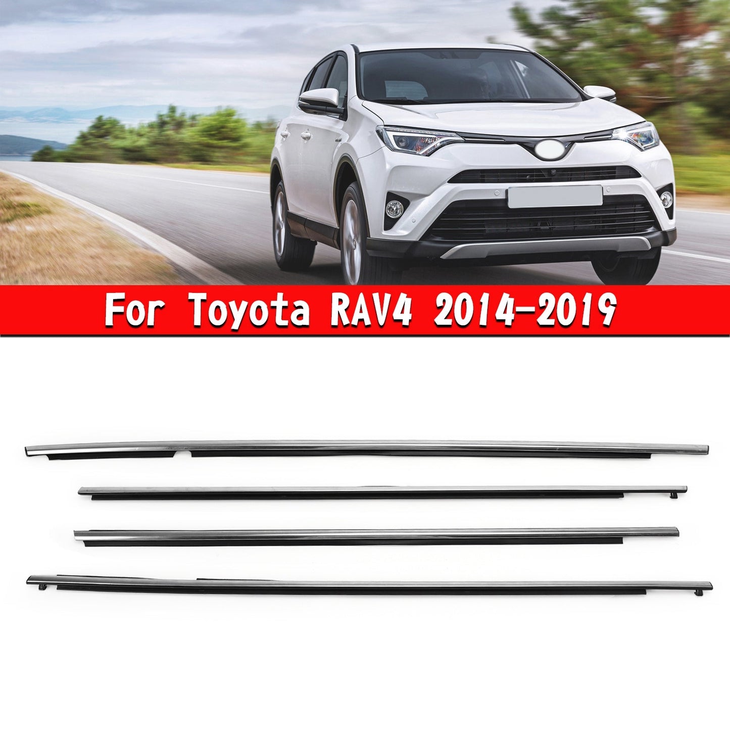 2014-19 Toyota RAV4 4x Chrome Car Window Weatherstrip Seal Belt Moulding