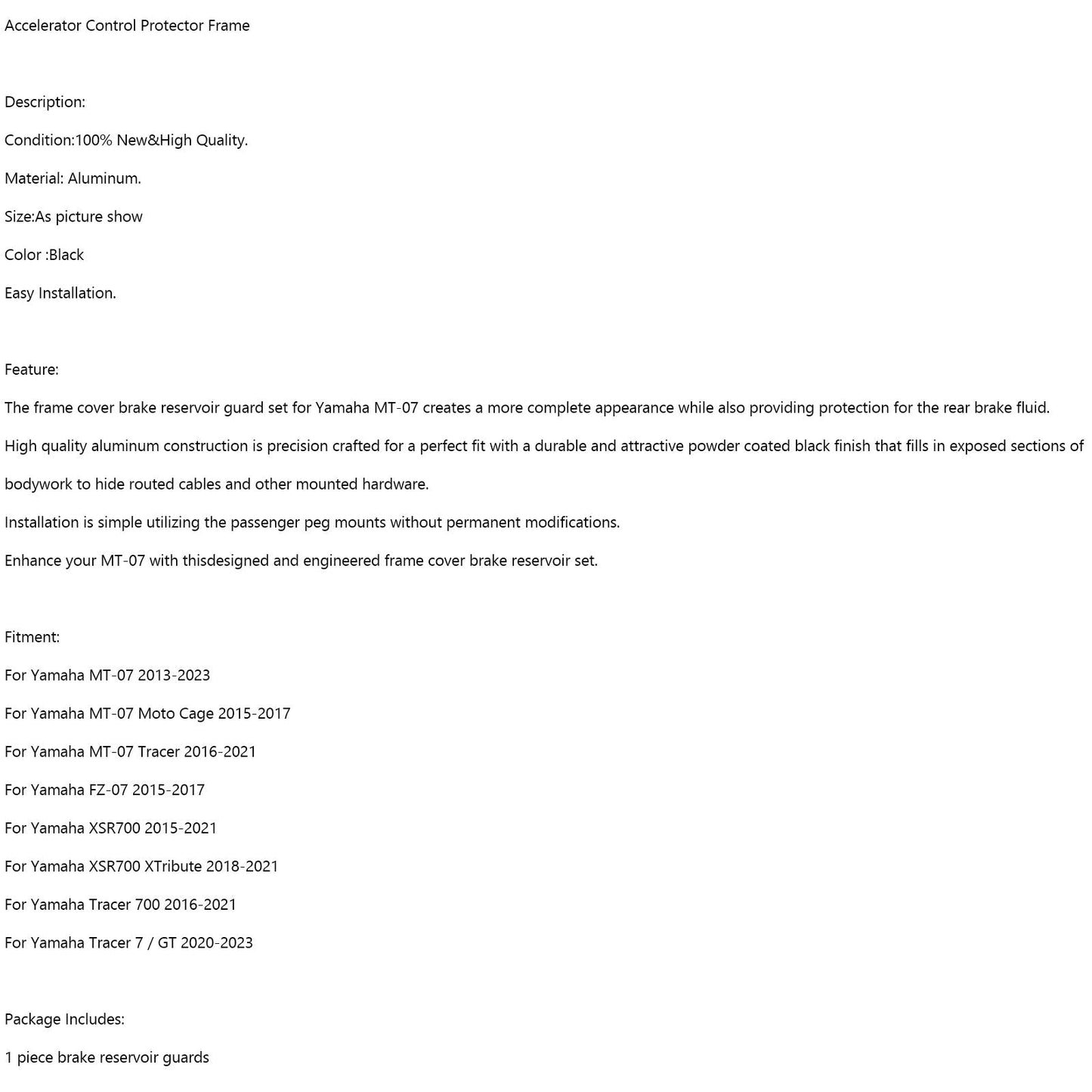 Marco protector del control del acelerador para Yamaha MT-07, FZ07, XSR700 y Tracer 700