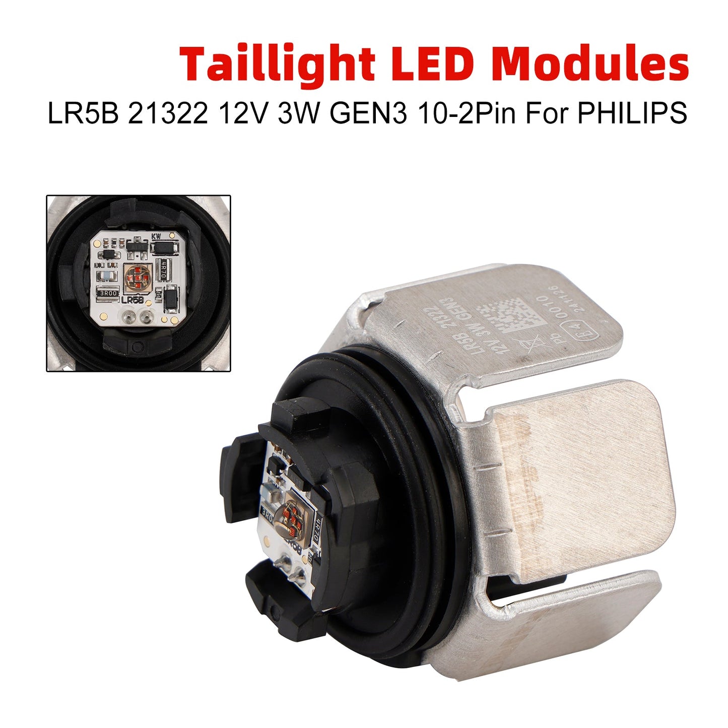 PHILIPS GEN3 Taillight LED Modules 12V 3W GEN3 10-2Pin LR5B 21322