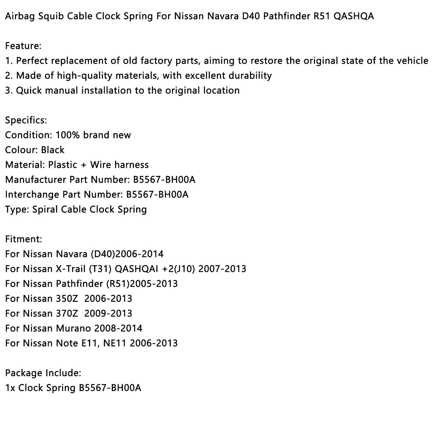 2005-2013 For Nissan Pathfinder R51 B5567-BH00A Airbag Squib Cable Clock Spring