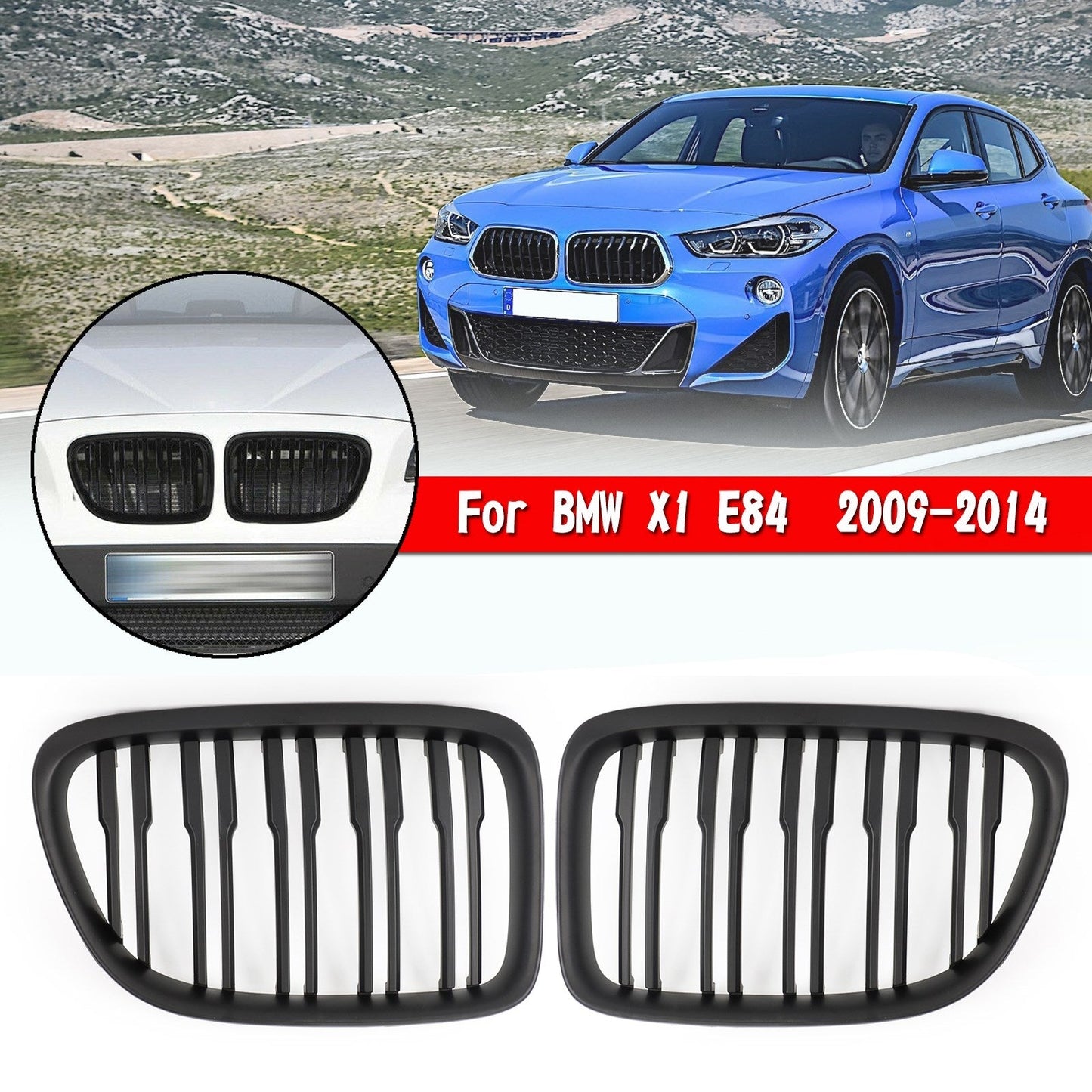 BMW 2009-2014 X1 SUV 51112993305 51112993306 Matt Black Dual Slats Front Hood Kidney Grill Grille
