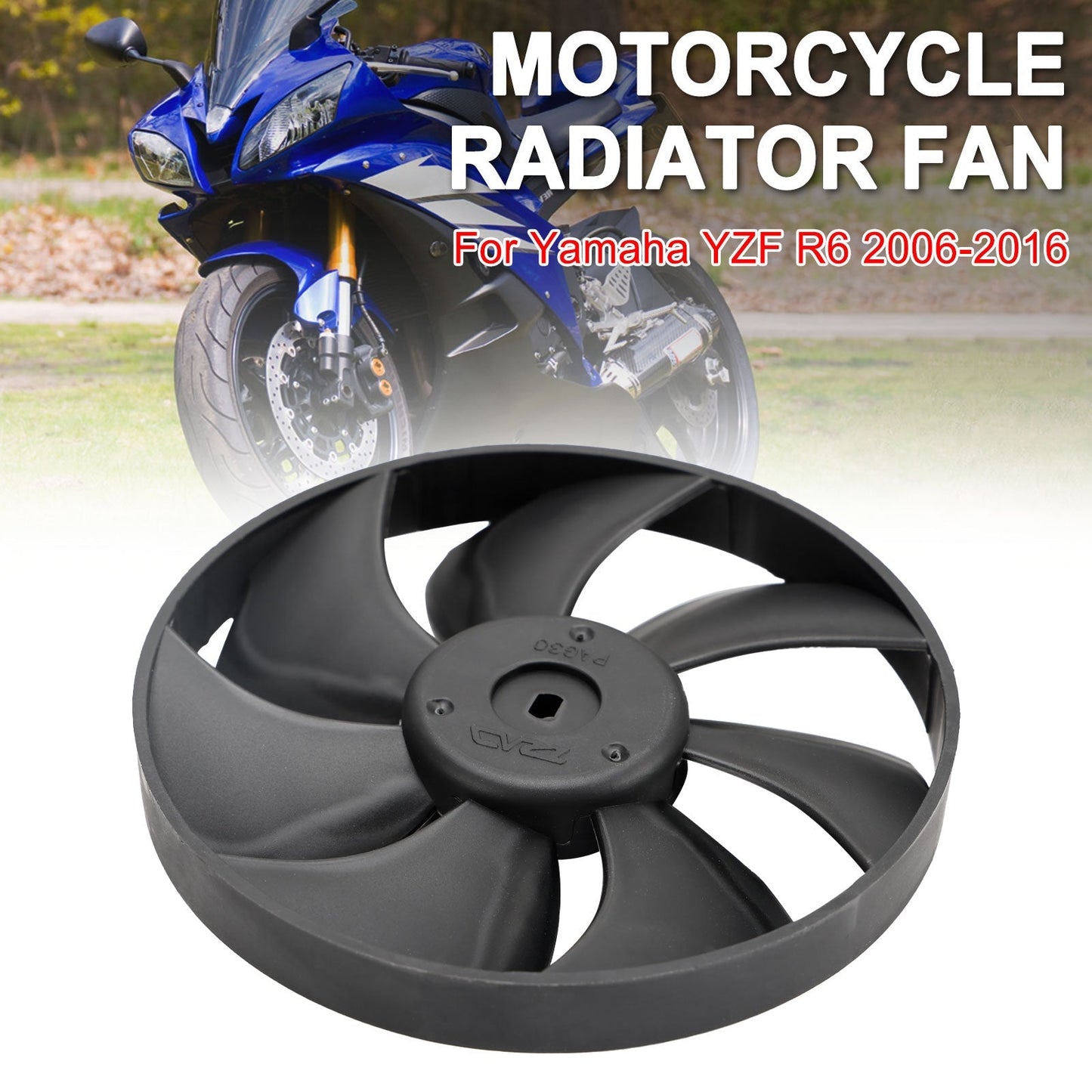Engine Radiator Cooling Fan Blade For Yamaha YZF R6 YZF-R6 2006-2016