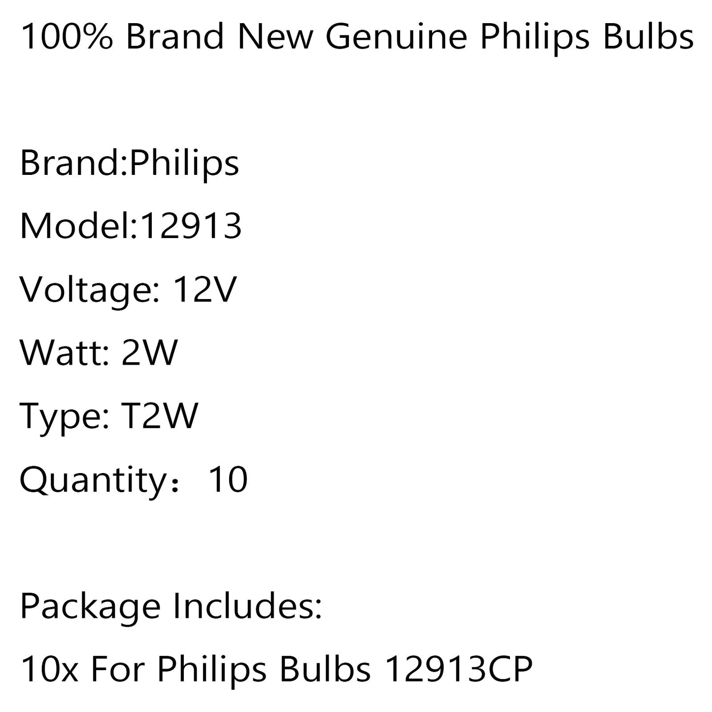 Ampoules de voiture PHILIPS 12 V 2 W BA9s 12913CP, 10 pièces