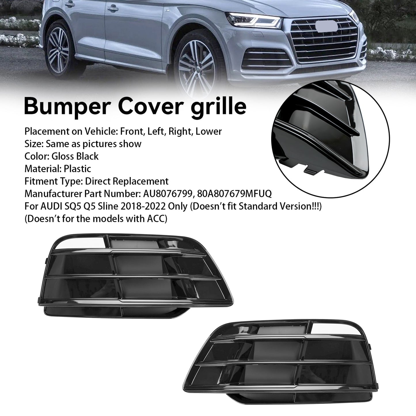2018-2022 Audi SQ5 Q5 Sline AU8076799 80A807679MRU6 Pre-Facelift  Front Bumper Grille Generic