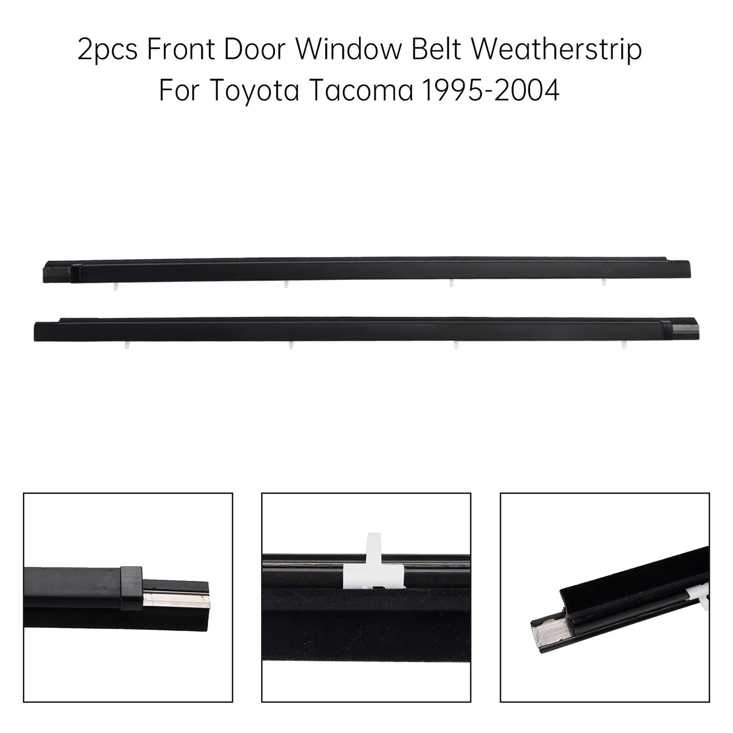 1995-2004 Toyota Tacoma 2 piezas WP685VZ Puerta delantera Ventana Cinturón Burlete Moldura Embellecedor Sello