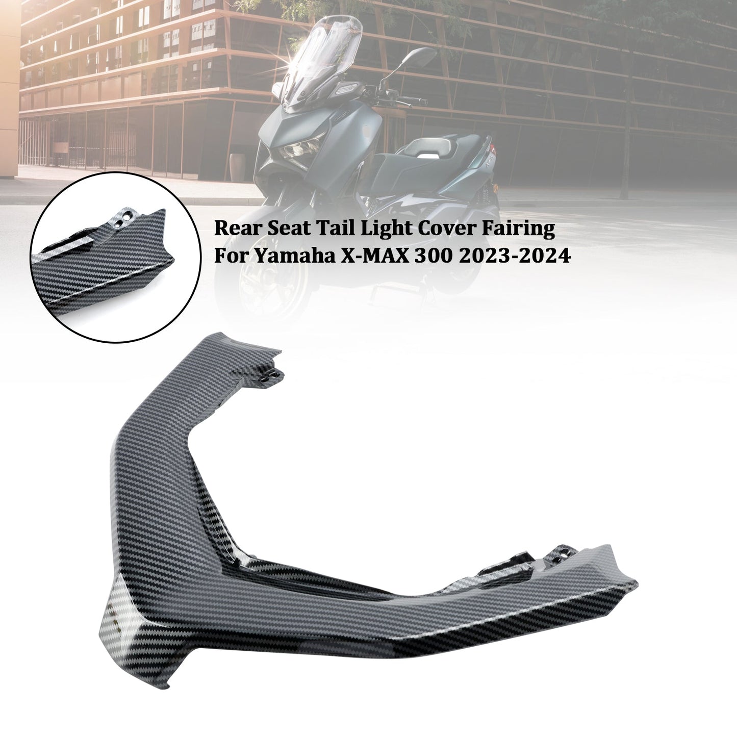 23-24 Yamaha X-MAX 300 XMAX300 Cubierta de luz trasera del asiento trasero Carenado