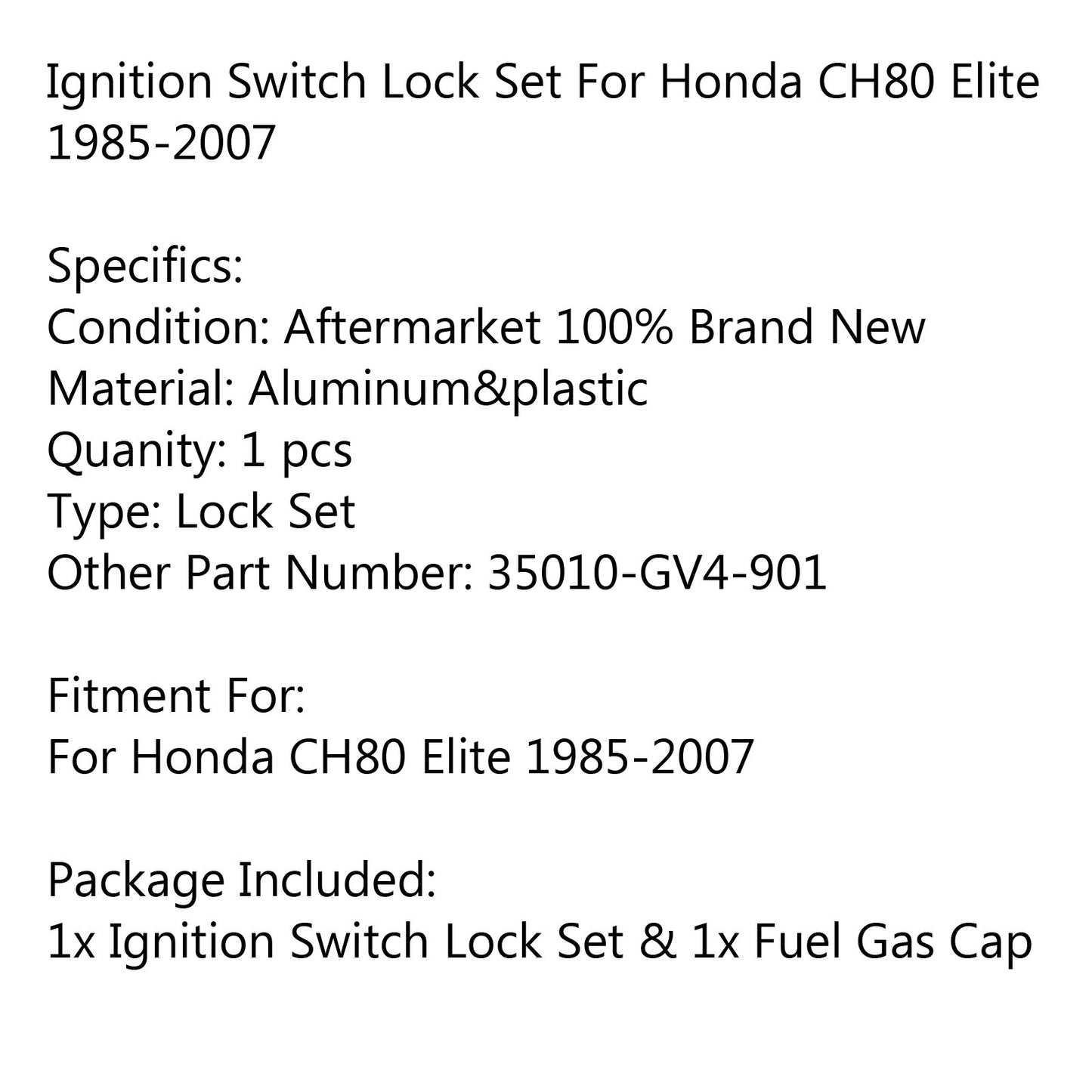 Honda CH80 Elite 1985-2007 Ignition Switch Lock Set 35010-GV4-901