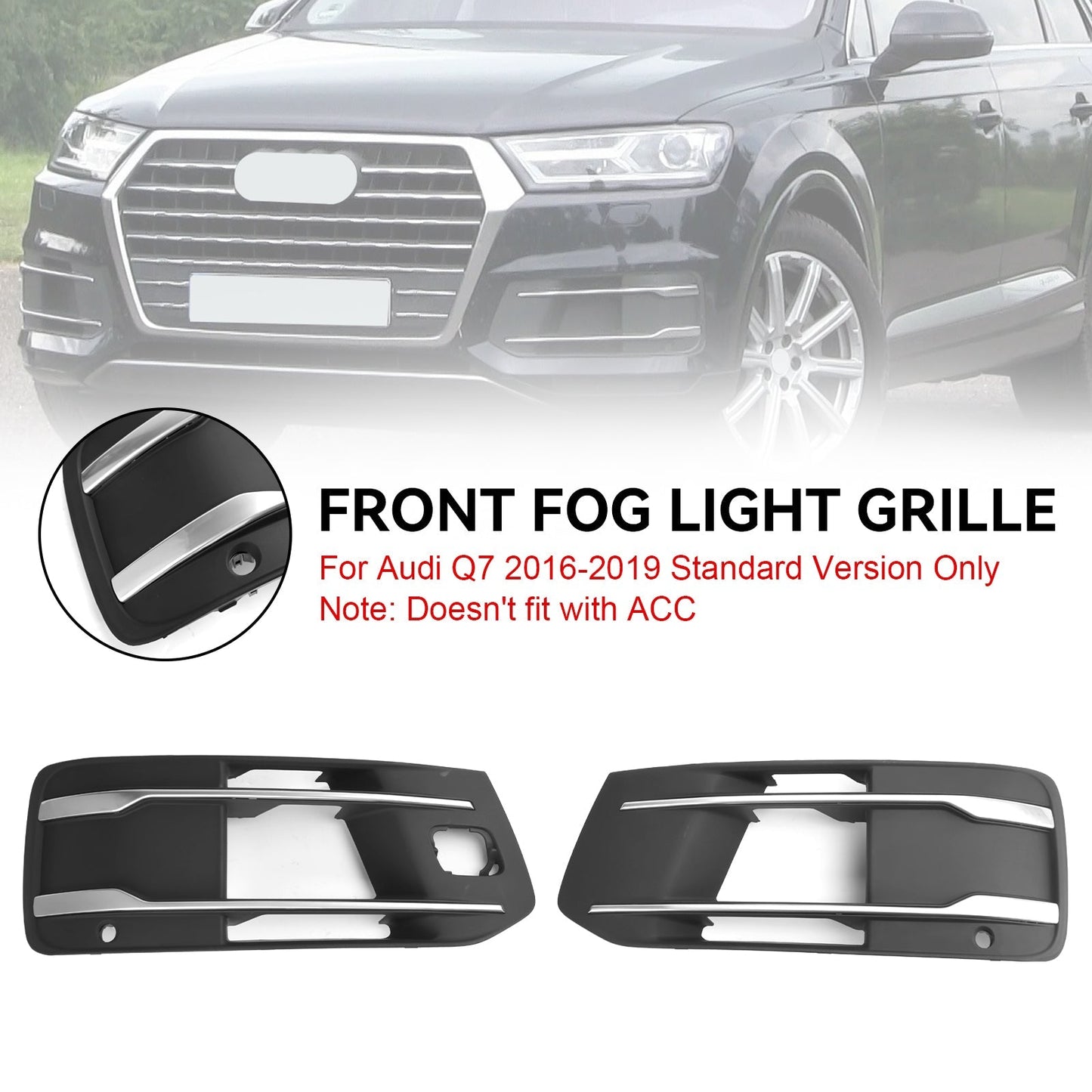 2016-2019 Audi Q7 Standard Version Front Bumper Cover Fog Light Grille Bezel Insert Grill