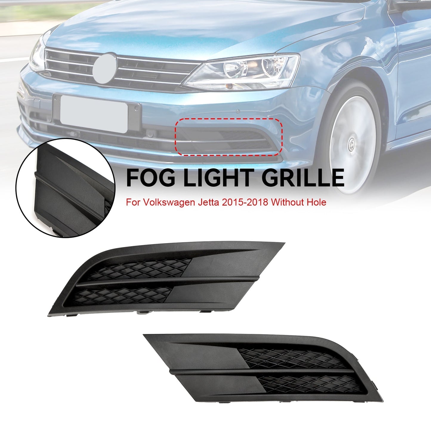 VW Jetta 2015-2018 Pair Fog Lamp Cover Grille Grill 5C6853665H9B9 5C6853666G9B9 VW1038135 Generic
