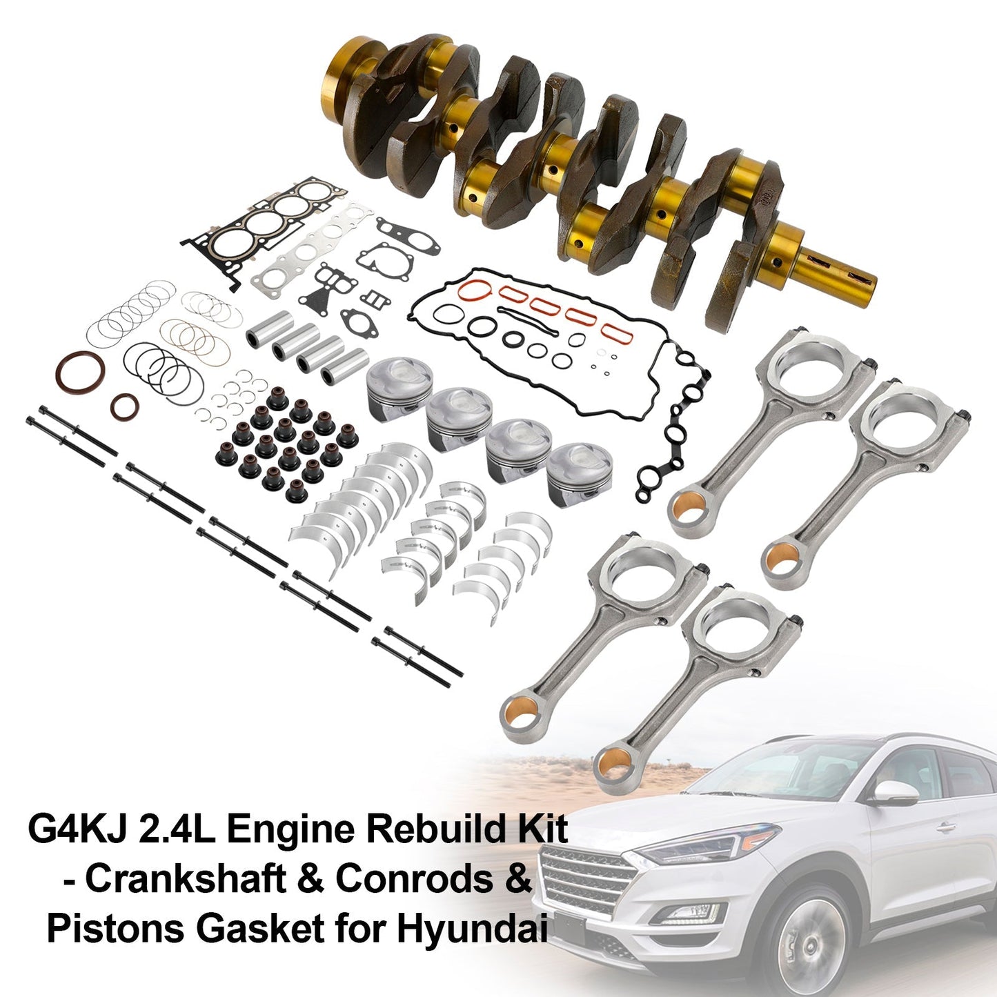2011-2016 For Hyundai Sonata 2.4L Rebuild Kit-Crankshaft & Conrods & Pistons Gasket
