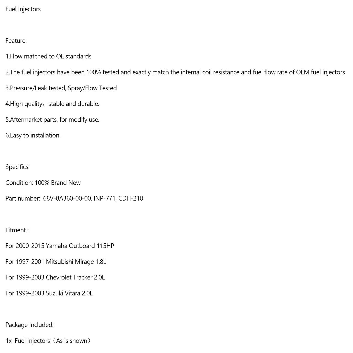 INP-771 Fuel Injector 68V-8A360-00-00 For For Yamaha Outboard 115 HP CDH210