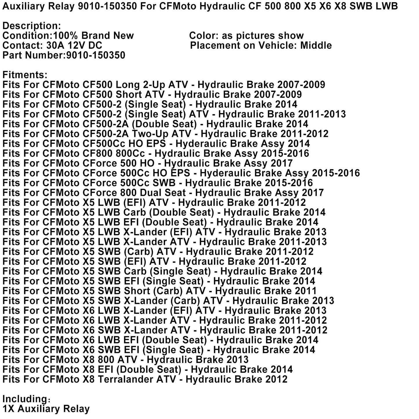 Auxiliary Relay 9010-150350 For CFMoto Hydraulic CF 500 800 X5 X6 X8 SWB LWB