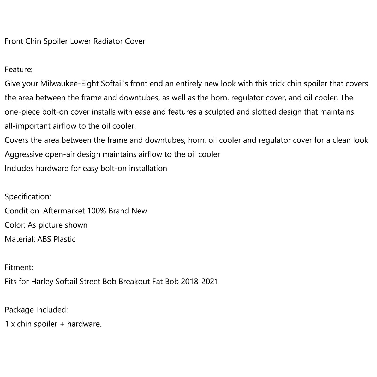 Front Chin Spoiler Lower Radiator Cover for Softail Breakout Fat Bob 2018-2021