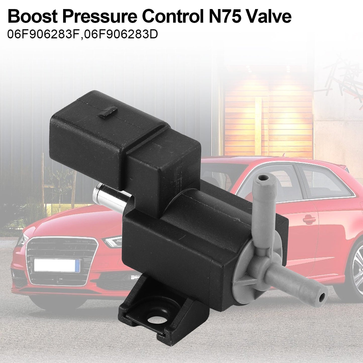Audi A3 1.8 & 2.0 TFSI 2004-2013 06F906283F Boost Pressure Control N75 Valve