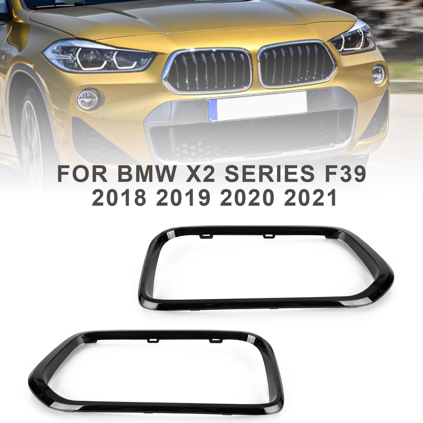 2018-2023 BMW X2 F39 sDrive18i/xDrive20i/sDrive20i/xDrive25e/M35i Gloss Black Front Bumper Grill Frame Cover Trim