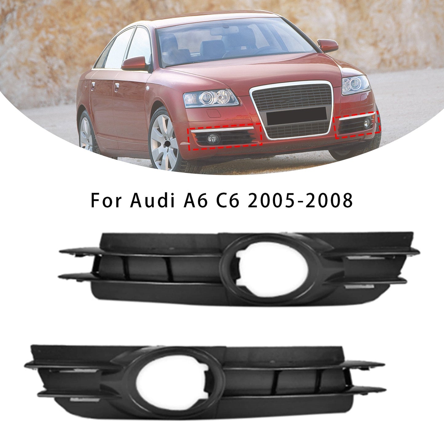 2005-2008 Audi A6 C6 4F0807681A 4F0807682A A Pair Of Car Fog Lamp Grilles
