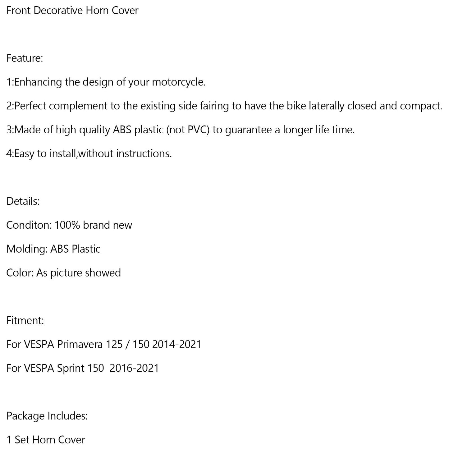 Cubierta decorativa delantera de bocina para VESPA Sprint Primavera 125/150 2014-2021