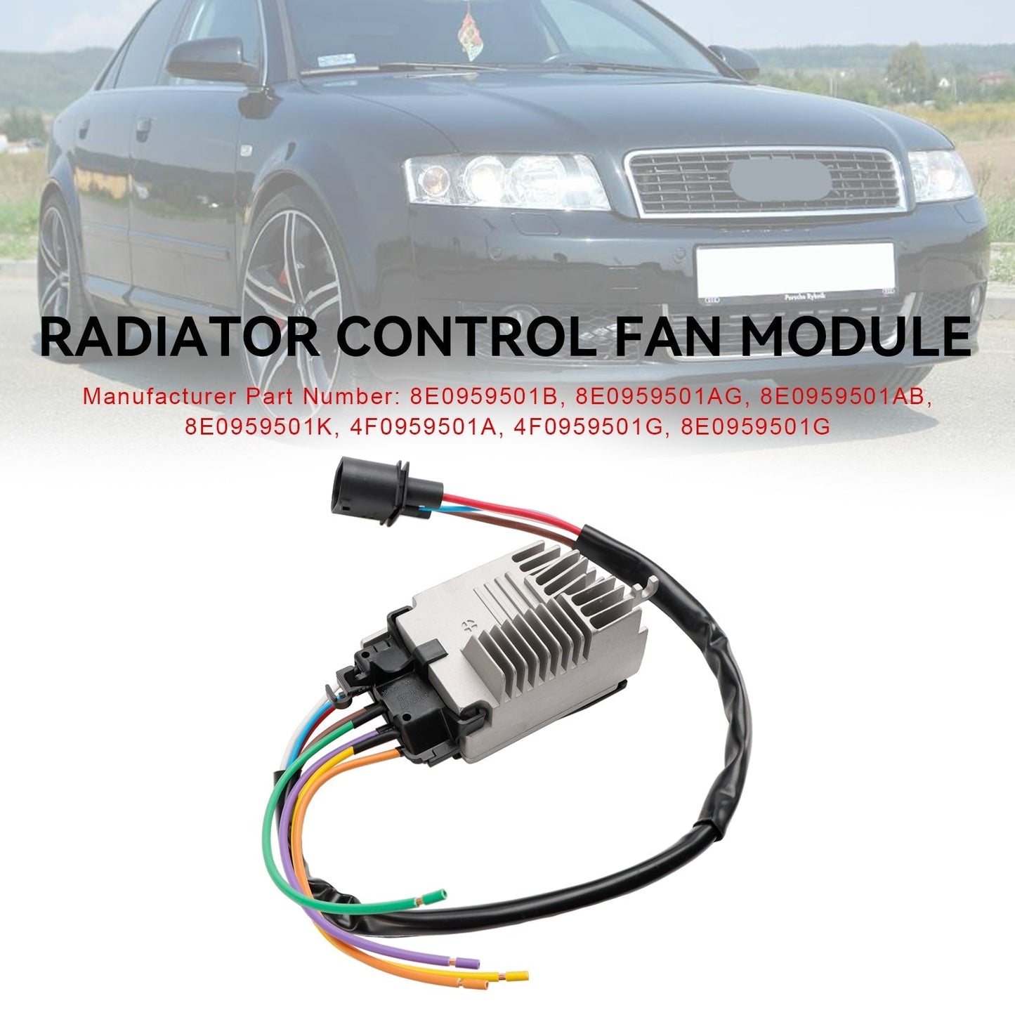 Módulo de control del ventilador del radiador Audi A4 8E2 8E5 B6 8E0959501AB 8E0959501AG