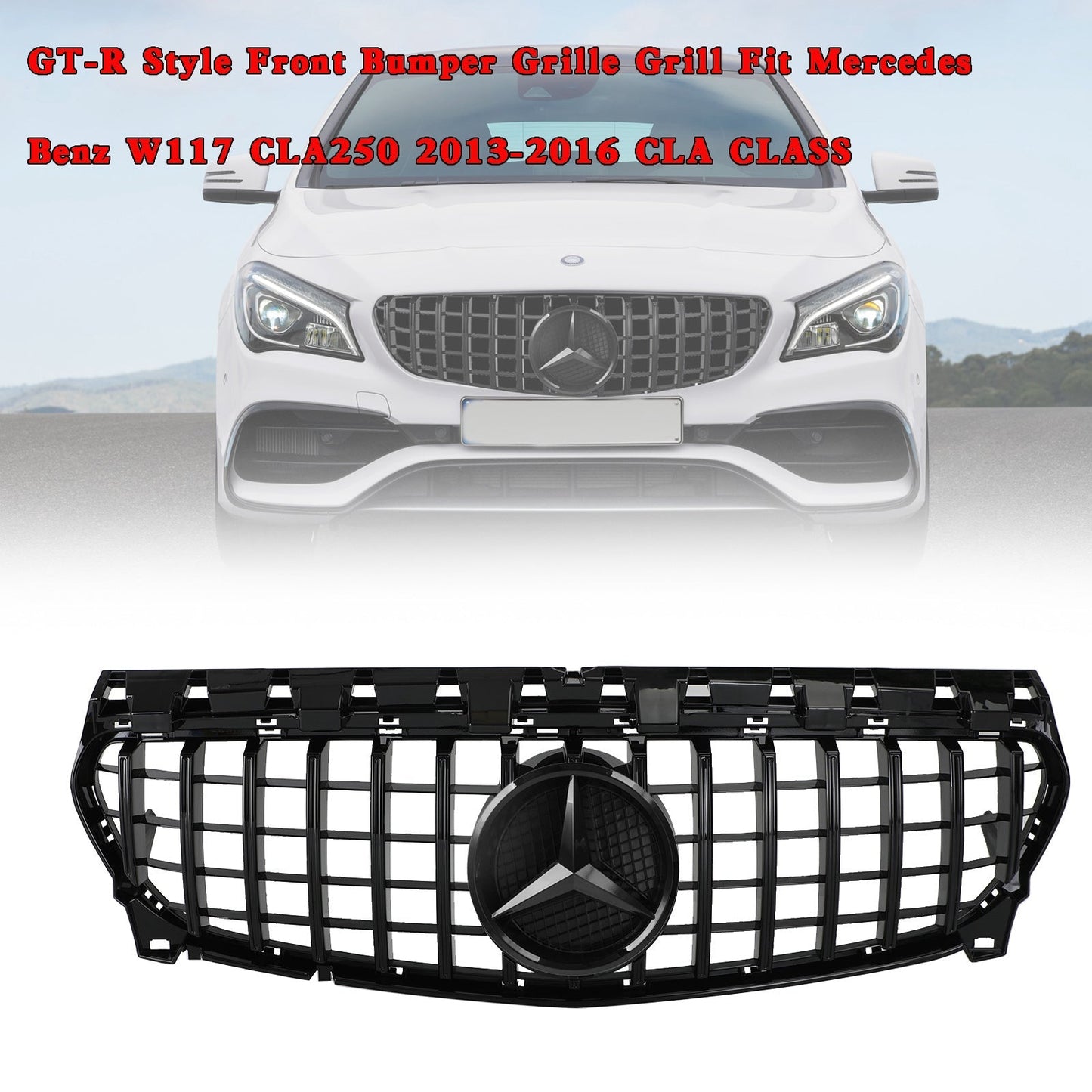 2013-2019 Mercedes Benz CLA-Class W117 C117 GT Style Front Grill Replacement Black Grille With Emblem
