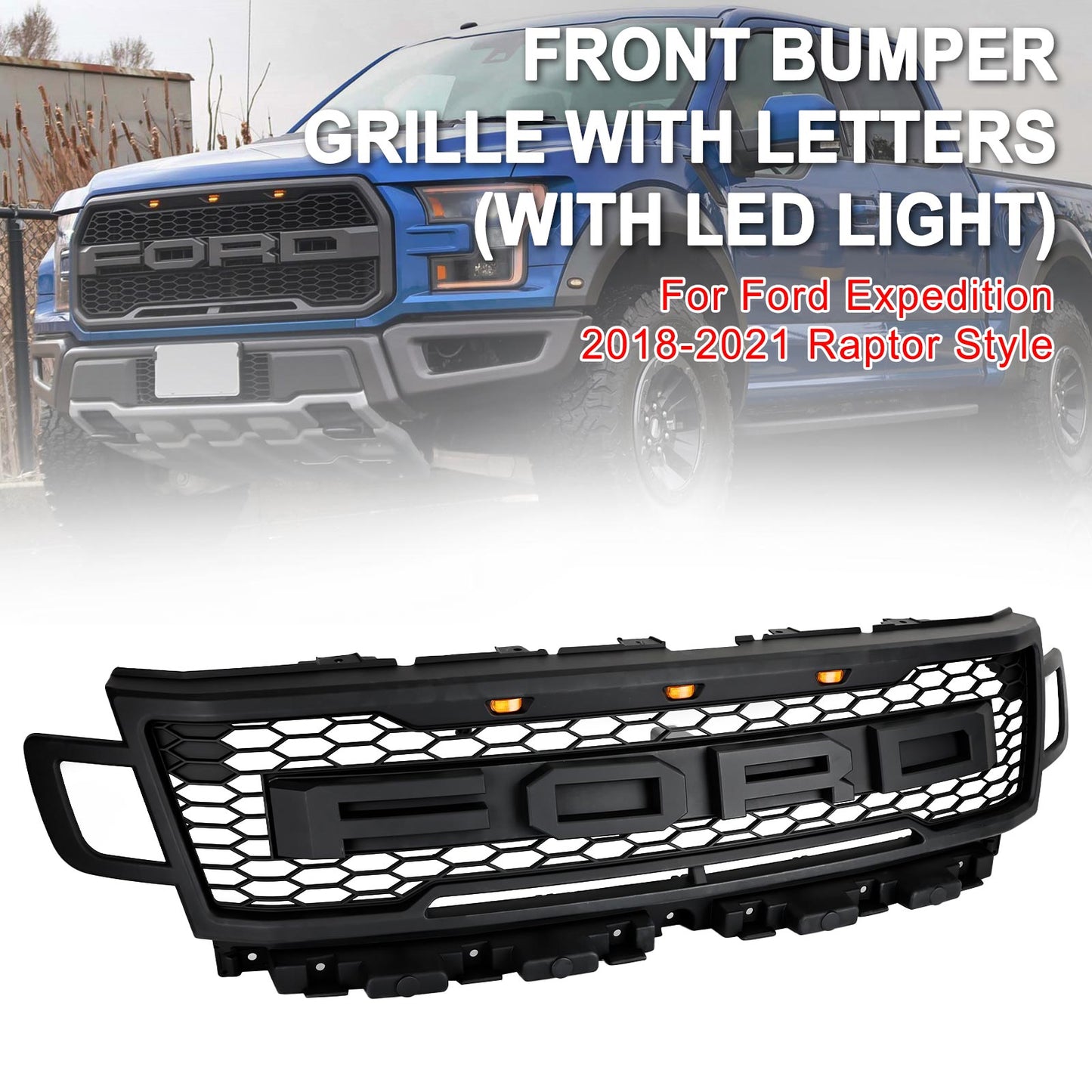 2018-2021 Ford Expedition Front Bumper Grill Grill Raptor Style W/LED