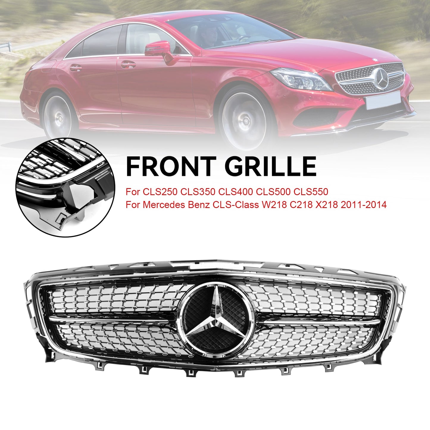 2011-2014 Mercedes Benz CLS-Class W218 CLS250/350/400/500/550 C218 X218 Front Grill Replacement Grille