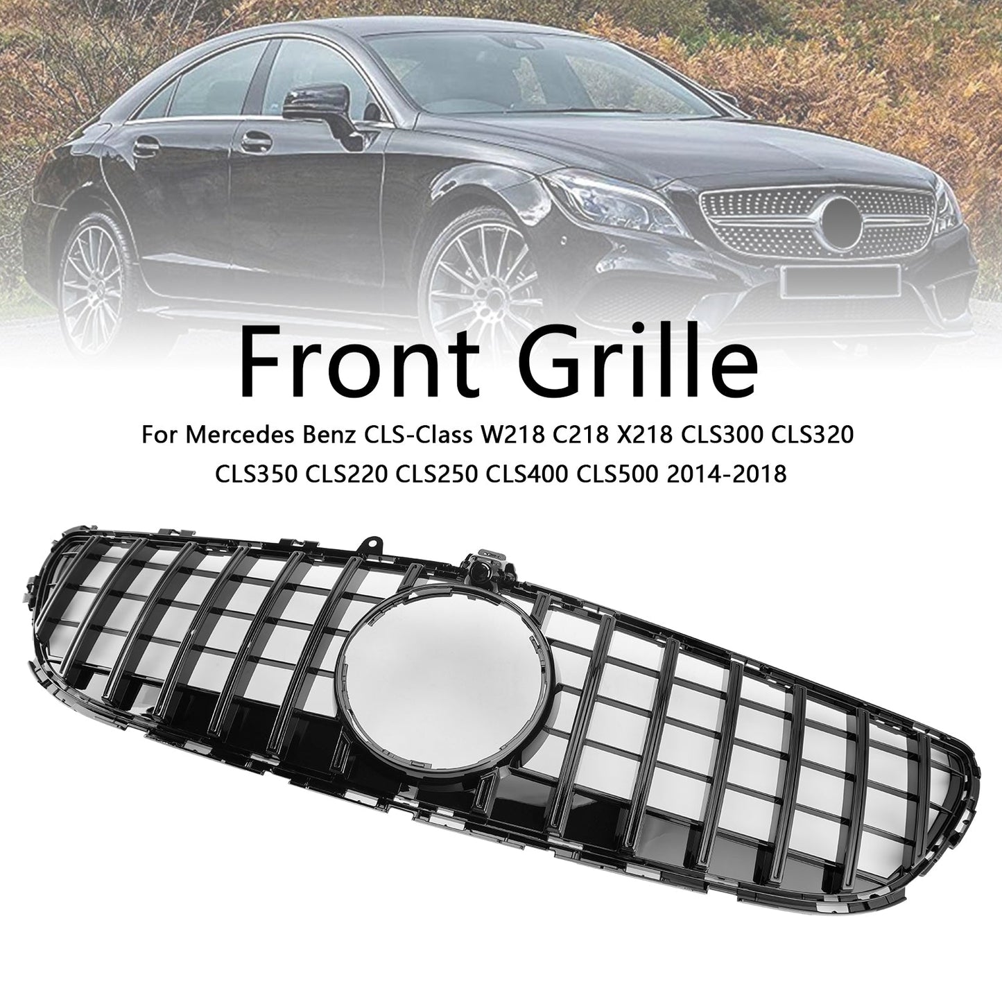 2015-2018 Mercedes Benz CLS Class W218 C218 X218 GTR Style Grill Front Bumper Glossy Black Grille