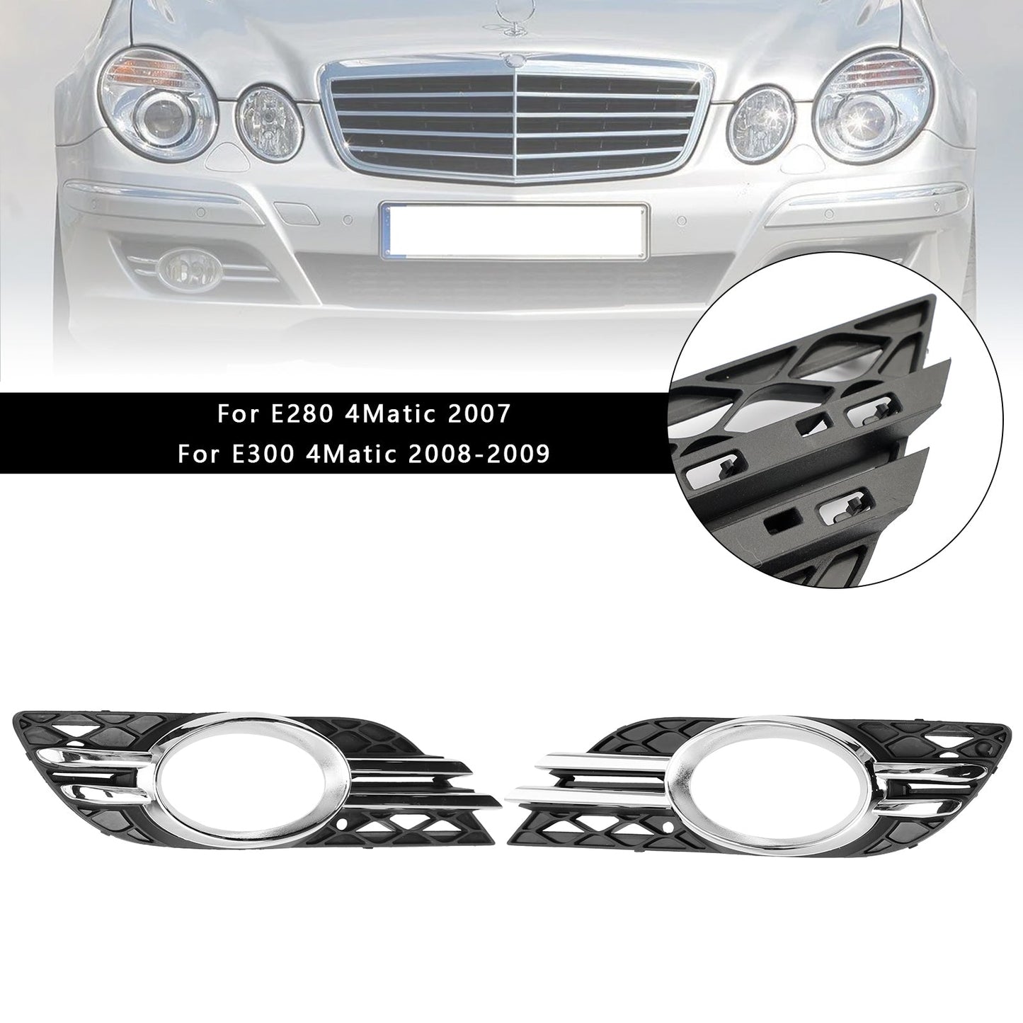 2007-2009 Mercedes Benz E-Class W211 E280/300/320/350/550/E63 2PCS Fog Light Trim Set