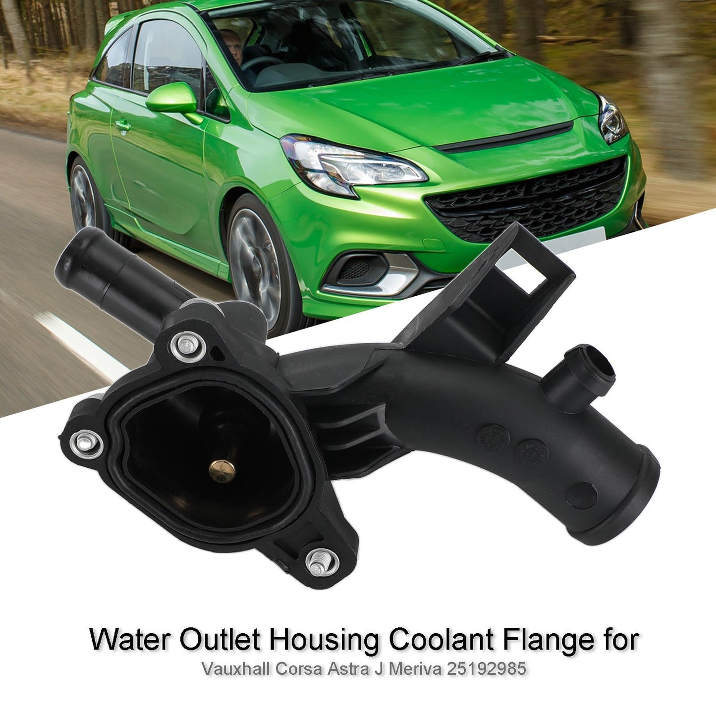 Bride de sortie d'eau pour liquide de refroidissement Vauxhall Corsa Astra J Meriva 25192985