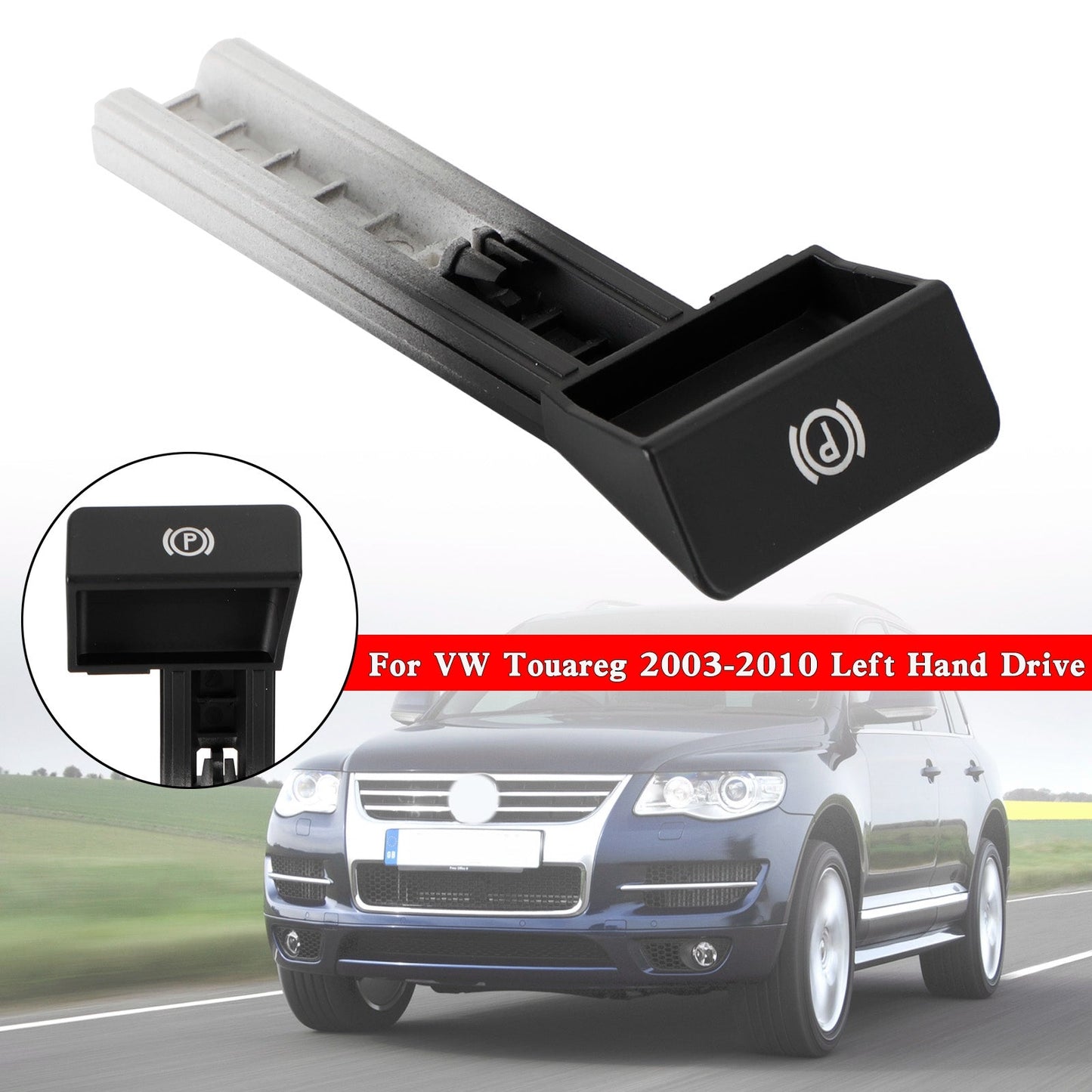 2003-2010 VW Touareg 7L6711878F Parking Brake Release Handle