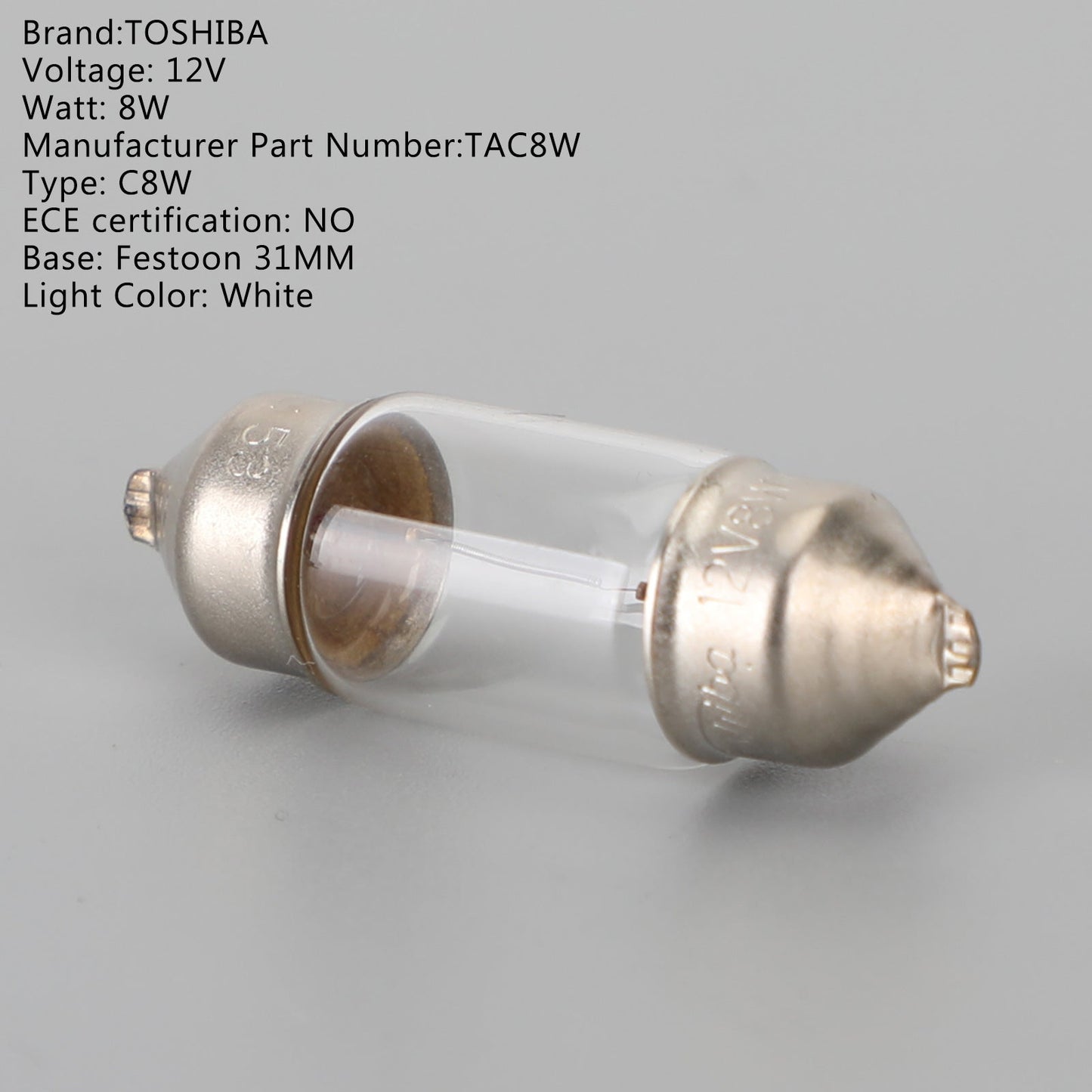 Ampoules auxiliaires pour voiture TOSHIBA TAC8W 31 mm C8W 12 V 8 W