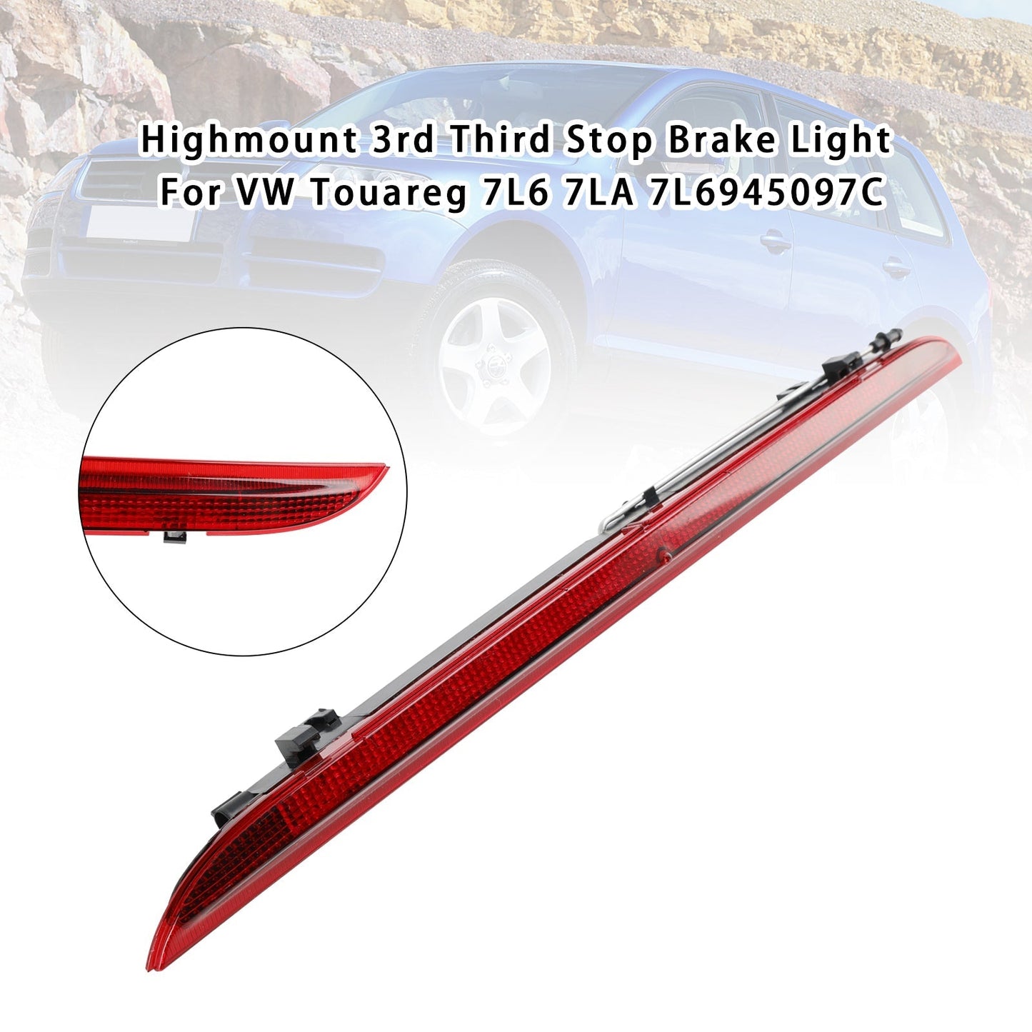 Troisième feu stop surélevé pour VW Touareg 2003-2005, 2006-2010 7L6945097B 7L6945097C