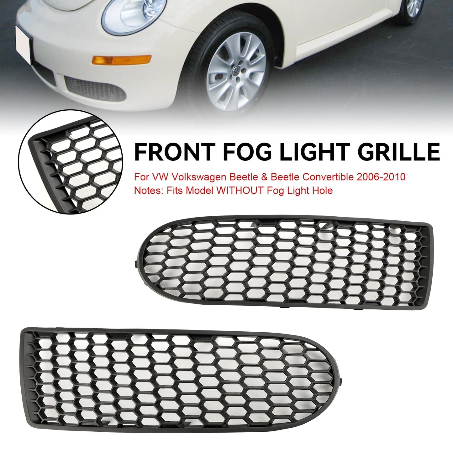 Volkswagen 2006-2010 Beetle & Beetle Convertible 1C0-807-683-H-01C 1C0807683A Front Bumper Fog Light Grill